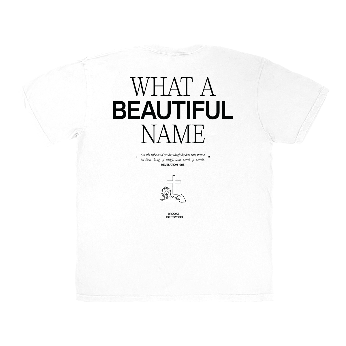 What A Beautiful Name Tee