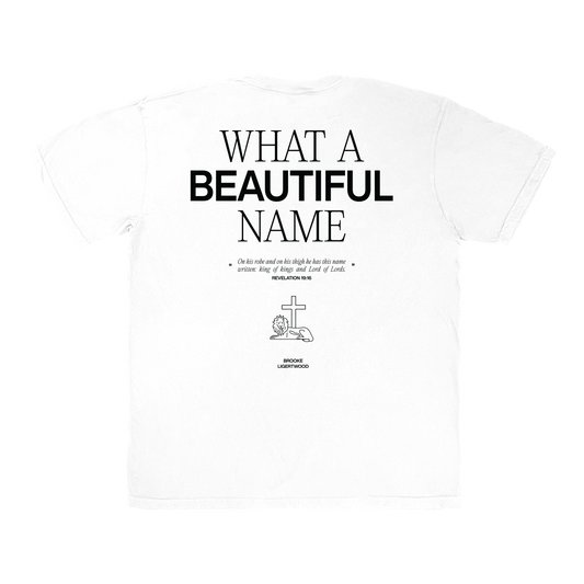 What A Beautiful Name Tee